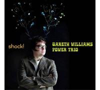 Gareth Williams Power Trio – Shock – SACD – Import – NAXOS