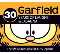 Garfield 30 Years Of Laughs & Lasagna