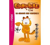 Garfield & Cie - La Chasse Est Ouverte