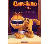 Garfield & Cie - Tome 16 - Star fatale Et Cie - Jim Davis - Dargaud - cartonné - Bande dessinée jeunesse