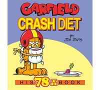 Garfield Crash Diet His 78th Book - Jim Davis - Random House Worlds - ebook (ePub illustré) - Livre