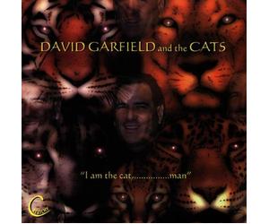 Garfield,David & the Cats - I am the Cat,...Man