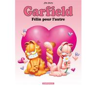 Garfield - Félin pour l'autre - Jim Davis - Dargaud - cartonné - Bande dessinée jeunesse