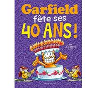 Garfield fête ses 40 ans !
