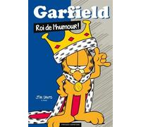 Garfield - Garfield : Roi de l humour Jim Davis (Dessinateur), Jim Davis (Scénario)