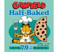 Garfield Half-Baked His 79th Book - Jim Davis - Random House Worlds - ebook (ePub illustré) - Livre