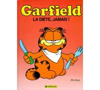 GARFIELD, LA DIETE, JAMAIS!