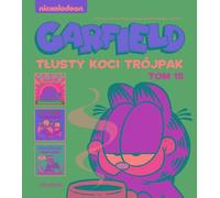 Garfield. Le pack de trois gros chats. Volume 15