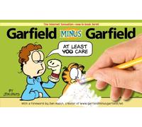 Garfield Minus Garfield: The Internet Sensation--now in Book Form!