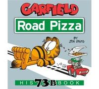 Garfield Road Pizza by Jim Davis Jim Davis (Auteur)