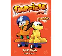 Garfield Show: Saison 2 Vol.3 Dog Days/Ciao Cha