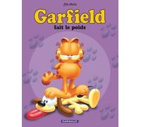 Garfield - Garfield fait le poids Jim Davis (Auteur), Jim Davis (Illustration) https://www.fnac.com/a1606065/Garfield-Tome-40-Garfield-Garfield-fait-le-poids-Jim-Davis?oref=976f0d15-d67d-0f5d-eba5-8247194e8a56