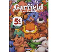 Garfield Tome 45 : Où est Garfield ?