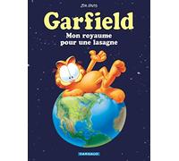 Jim Davis – Garfield : Mon royaume pour une lasagne – Cartonné