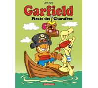 Garfield - Tome 79 - Pirate des Charaïbes - Jim Davis - Dargaud - cartonné - Bande dessinée jeunesse