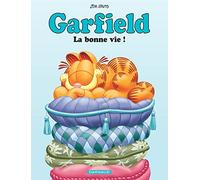 Garfield - La Bonne Vie !