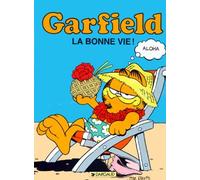 Garfield, tome 9 : La Bonne Vie !