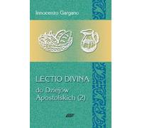 Gargano, I : Lectio Divina 13 Aux Actes des Apôtres 2