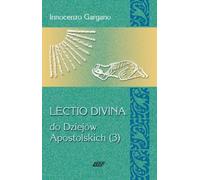 Gargano, I : Lectio Divina 14 à Actes 3