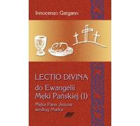Gargano, I : Lectio Divina 9 à l'Évangile de la Passion du Seigneur 1