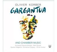Gargantua and Chamber Music