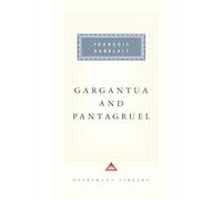 Gargantua and Pantagruel: Introduction by Terence Cave