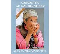 Gargantua au pays des neiges: Cuisine, traditions et images