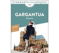 Gargantua - Bac 2025 François Rabelais (Auteur)