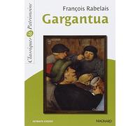 Gargantua (Classiques & Patrimoine n°24) de François Rabelais (2012) Poche