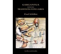 Gargantua dans les traditions populaires