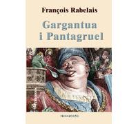 Gargantua et Pantagruel