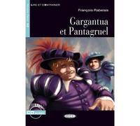 Gargantua et Pantagruel (A2) - François Rabelais - Cideb Black Cat - broché - Méthode de langue