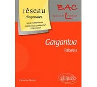 Gargantua, François Rabelais