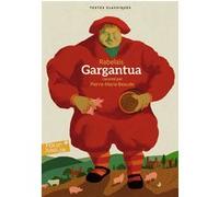 Gargantua François Rabelais (Auteur)