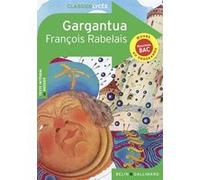 Gargantua François Rabelais (Auteur)