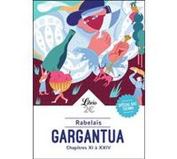 Gargantua François Rabelais (Auteur), Myriam Marrache-Gouraud (Traduction)