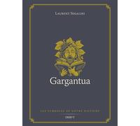 Gargantua - Laurent Segalini - Dervy-Livres - broché - Essai