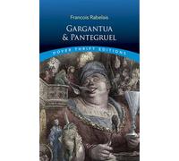 Gargantua & Pantagruel