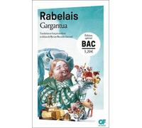 Gargantua - Programme Nouveau Bac 2022 1re - Parcours "Le Rire, Un Miroir Du Savoir