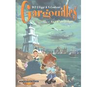 Silvio Camboni & Denis-Pierre Filippi – Gargouilles – Tome 2: La clef du temps