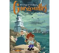 Gargouilles T02 Silvio Camboni (Auteur), Denis-Pierre Filippi (Auteur)