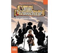 Garin Trousseboeuf - Les Pélerins Maudits