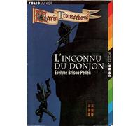 Garin Trousseboeuf - L'inconnu du donjon (French Edition) by E Brissou-Pellen (2007-08-23)