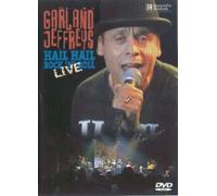 Garland Jeffreys - Garland Jeffreys - Hail Hail Rock 'n' Roll: Live [Import anglais]