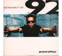 Garland Jeffreys - HAIL HAIL ROCK N ROLL 7" (45) GERMAN RCA 1992