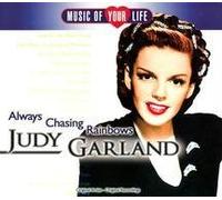 Garland, Judy - Always Chasing Rainbows