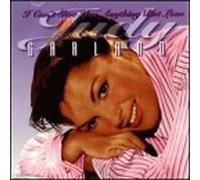 Garland, Judy - I Can't Give You Anything But