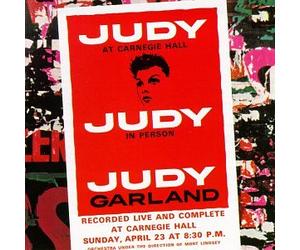 Garland, Judy - Judy at Carnegie Hall