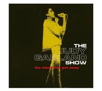 Garland, Judy - Judy Garland The Show That Got Away
