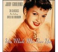 Garland, Judy - Made Me Love You